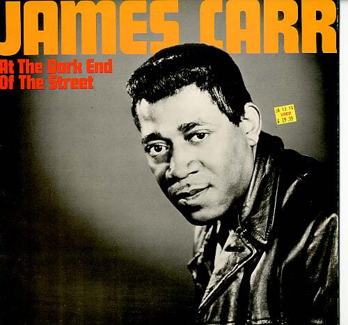 Albumcover James Carr - At The Dark End of the Street (Compilation)